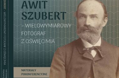 Awit Szubert – wielowymiarowy fotograf z Oświęcimia